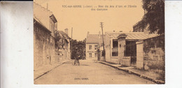 02- Vic Sur Aisne Rue Du Jeu D Arc Et Ecole Des Garcons - Vic Sur Aisne