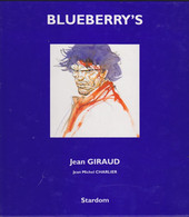 BLUEBERRY'S  EO  De  GIRAUD  / CHARLIER    EDITIONS STARDOM - Blueberry