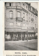 Bruxelles : Hotel EBEL , Boulevard D' Anderlecht  1919 - Cafés, Hôtels, Restaurants