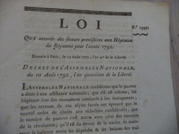 Révolution Loi 10/08/1792 Qui Accorde Secours Aux Hôpitaux Du Royaume - Wetten & Decreten