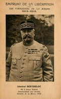 Militaria * Général BERTHELOT * Commandant D'armée Guerre 14/18 Né à FEURS * Vainqueur De La Marne * Militaire - Personaggi