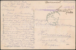 1915 Tábori Posta Képeslap "K. U. K. FESTUNGSARTILLERIEREGIMENT FREIHERR VON ROUVROY NR. 5 / 8. RESERVEKOMPAGNIE" - Other & Unclassified