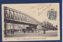 CPA Paris 75 Métro Métropolitain Circulé Gare De La Chapelle - Pariser Métro, Bahnhöfe