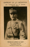 Militaria * Général LANGLE DE CARY * Commandant D'armée Guerre 14/18 Né à LORIENT * Vainqueur De La Marne * Militaire - Lorient