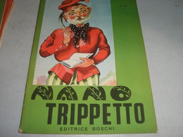 LIBRETTO "NANO TAPPETTO"EDITRICE BOSCHI - Novelle, Racconti