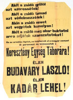 Cca 1924 Antiszemta Választási Plakát. Keresztény Egység Tábora. 44x60 Cm Sarkai Levágva. - Andere & Zonder Classificatie