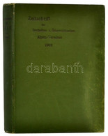 1903 Zeitschrift Des Deutschen Und Österreichisen Alpenvereins. XXXIV. évf. 1903. évfolyam. Szerk.: Heinrich Hess. Münch - Sin Clasificación