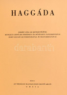 Omzsa-Haggáda. Bp., 1987., Korona GT,(Egyetemi-ny.) Kiadói Egészvászon-kötés, Kiadói Papír Védőborítóban. Kissé Szakadt  - Non Classificati