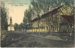 T2/T3 1914 Palánka, Bácspalánka, Backa Palanka; Állami Magyar Kir. Polgári Iskola / School, Street View (ragasztónyom /  - Non Classificati