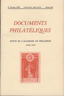 Revue De L'Académie De Philatélie - Documents Philatéliques N° 82  - Avec Sommaire - Philatélie Et Histoire Postale