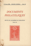 Revue De L'Académie De Philatélie - Documents Philatéliques N° 83  - Avec Sommaire - Philatélie Et Histoire Postale