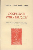 Revue De L'Académie De Philatélie - Documents Philatéliques N° 86 - Avec Sommaire - Filatelie En Postgeschiedenis