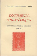 Revue De L'Académie De Philatélie - Documents Philatéliques N° 87 - Avec Sommaire - Philately And Postal History