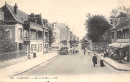 14-CABOURG- RUE DE LA MER - Cabourg