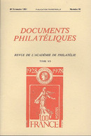 Revue De L'Académie De Philatélie - Documents Philatéliques N° 90 - Avec Sommaire - Filatelie En Postgeschiedenis
