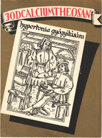 T2 Jodcalciumtheosan Dragée Hypertonia Gyógyítására. Dr. Wander Gyógyszer és Tápszergyár Rt. Reklám / Hungarian Medicine - Non Classificati