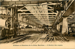 Le Trait * Ateliers Et Chantiers De La Seine Maritime * Atelier Des Coques * Construction De Bateau - Le Trait