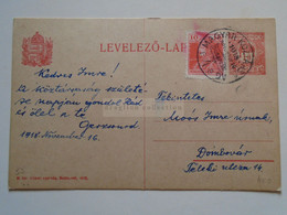 ZA343.35   Hungary  Uprated Postal Stationery Tanácsköztársaság 1918 Nov. 16 Budapest 4 Magyar Köztársaság  Dombóvár - Covers & Documents