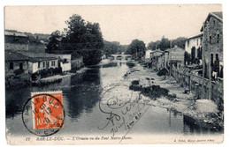 BAR LE DUC --1910 --L'Ornain Vu Du Pont Notre-Dame...(belle Pub CHOCOLAT MENIER)................à Saisir - Bar Le Duc