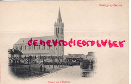 78- ROSNY SUR SEINE - PLACE DE L' EGLISE - CARTE PRECURSEUR - Rosny Sur Seine