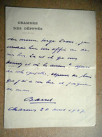 LETTRE AUTOGRAPHE DE MAURICE BARRES DEPUTE Datée 20 Avril 1907 - Autographes