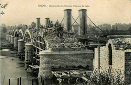 Digoin * Construction Du Nouveau Pont Sur La Loire * Travaux - Digoin