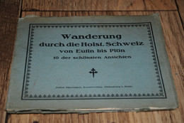 DEUTSCHLAND, 10 ANSICHTEN / LEPORELLO, WANDERUNG DURCH DIE HOLST. SCHWEIZ VON EUTIN BIS PLÖN / ALT - Eutin