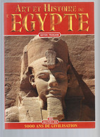 1999 Art Et Histoire De L'egypte  - Bonechi - 191 Pages - Archéologie