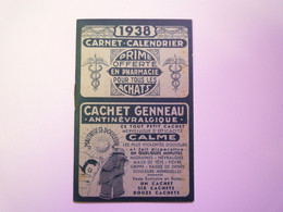 2021 - 558  CARNET - CALENDRIER  1938  PUB  " CACHET GENNEAU "   XXX - Tamaño Pequeño : 1921-40