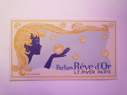 2021 - 562  CARTE PARFUMEE  " Rêve D'Or  L.T. PIVER  PARIS "   XXX - Anciennes (jusque 1960)
