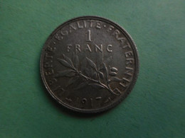 1 Franc Semeuse Argent 1917  1 Franco 1 Franc Semeuse 银色1917 - Autres & Non Classés