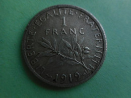 1 Franc Semeuse Argent 1919  1 Franco 1 Franc Semeuse 银色1919 - Autres & Non Classés