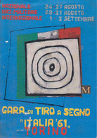 Gara Di Tiro A Segno - Italia '61 - Torino - Poligono Tiro A Segno Nazionale - Schieten (Wapens)