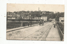 P , Cp, 78 , SAINT GERMAIN EN LAYE - LE PECQ , Perspective Du Pont Vers ST GERMAIN, écrite 1920 - Le Pecq