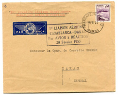 RC 19991 INDOCHINE 1953 - 1ere LIAISON AERIENNE CASABLANCA - DAKAR AVION A REACTION 1er VOL FFC - Luftpost