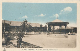 ORLEANSVILLE - N° 3 - LE KIOSQUE ET LE MARCHE - Chlef (Orléansville)