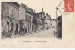 02- Vic Sur Aisne Rue De La Gare - Vic Sur Aisne