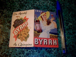 Vieux Papier Calendrierde Poches Petit Format De 1952 Pub Byrrh Apéritif Au Quinquina - Formato Piccolo : 1961-70