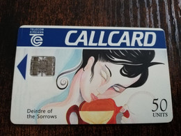 IRELAND /IERLANDE   CHIPCARD 50  UNITS    DEIRDRE OF THE SORROW  SC7 CHIP   ** 4667** - Ireland