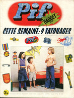 Pif Gadget N°281 - Teddy Ted "Les Chasseurs D'hommes" - Fanfan La Tulipe "L'habit Ne Fait Pas Le Moine" - Pif Gadget