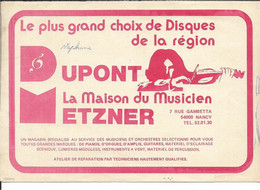 Buvard - 54 - Nancy - Disque Dupont - Metzner  - Pianos Guitares.... - Advertising