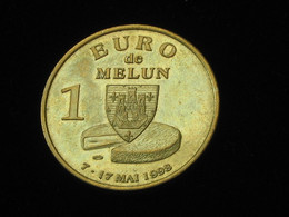 Euros Des Villes - 1 Euro De MELUN 7-17 Mai 1998   **** EN ACHAT IMMEDIAT **** - Euros Des Villes