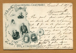 REMICH : " S.K.H. ADOLF I. GROSSHERZOG V. LUXEMBURG - Zum 80 GEBURTSTAGE "  (1898) - Famiglia Reale