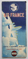 AIR FRANCE Carte Itinéraires Dunlop - Europe Afrique Du Nord - 1954 édition N° 13 - Advertenties