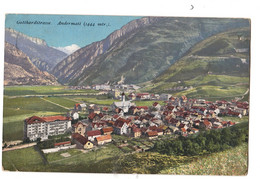 SUISSE CPA Gotthardstrasse - Andermatt •    CIRCULEE 27/06/1914 - Andermatt