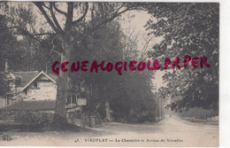 78- VIROFLAY - LA CHAUMIERE ET AVENUE DE VERSAILLES - RESTAURANT DE LA CHAUMIERE - Viroflay