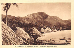 ¤¤  -  POLYNESIE FRANCAISE  -  TAHAA   -  Iles Sous Le Vent  -  Un Village à L'Ile De Tahaa        -   ¤¤ - Polynésie Française