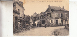 02- Vic Sur Aisne Le Cafe Des Tllleuls Vue Prise De La Rue De Noyon - Vic Sur Aisne