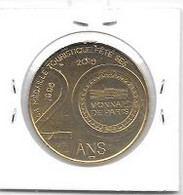 Médaille  Monnaie De Paris  2016, LA MEDAILLE TOURISTIQUE FÊTE SES 20 ANS  Recto  Verso - 2016