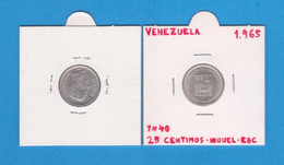 VENEZUELA   25 CENTIMOS  1.965  NIQUEL  Y#40   EBC/XF  DL-12.555 - Venezuela